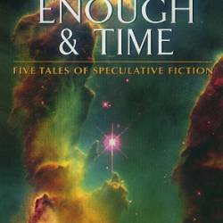 Worlds Enough and Time: Five Tales of Speculative Fiction - Dan Simmons