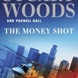 The Money Shot - Stuart Woods