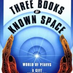 Three Books of Known Space - Larry Niven