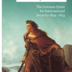 The Victory of Realism: The German Quest for International Security 1839-1853 - Miroslav ediv;