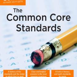 The Common Core Standards - Jared T. Bigham