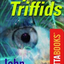 The Day of the Triffids - John Wyndham