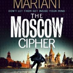 The Moscow Cipher - Scott Mariani