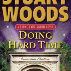 Doing Hard Time - Woods