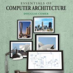 Essentials of Computer Architecture,