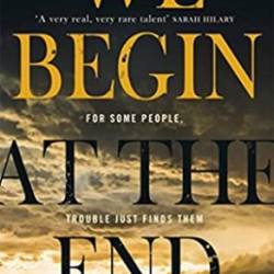 We Begin at the End - [AUDIOBOOK]