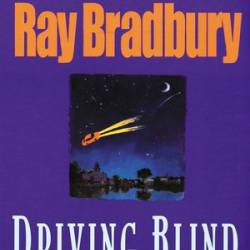 Driving Blind - [AUDIOBOOK]