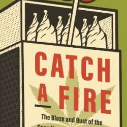 Catch a Fire - Ben Kaplan