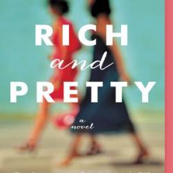 Rich and Pretty - [AUDIOBOOK]