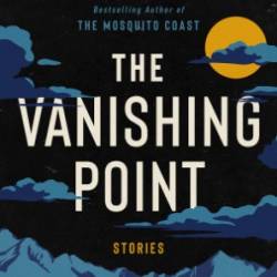 The Vanishing Point - Paul Theroux