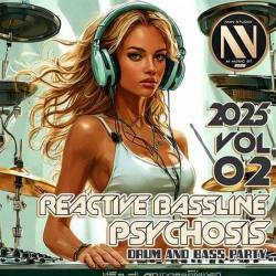 Reactive Bassline Psychosis Vol. 02 (2025)