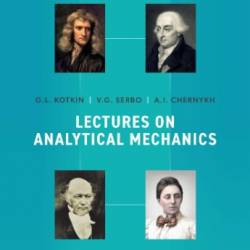 LECTURES ON ANALYTICAL MECHANICS - G. L. Kotkin, V. G. Serbo, A. I. Chernykh