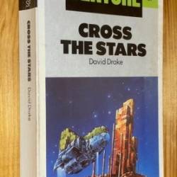 Cross The Stars: A part of the 'Hammer's Slammers' series of books - Pete Garratt