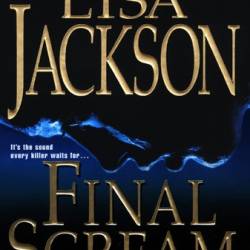 Final Scream - Lisa Jackson