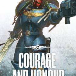 Courage and Honour Ultramarines 5 - Graham McNeill