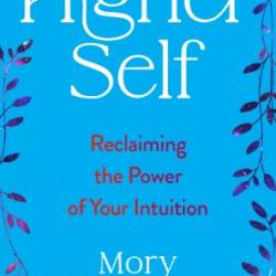 Higher Self  - Mory Fontanez