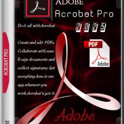 Adobe Acrobat Pro 2025.001.20531 Portable (MULTi/RUS)