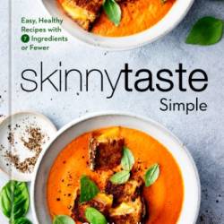 Skinnytaste Simple - Jones, Heather K