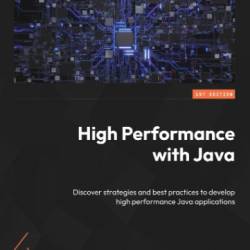 High Performance with Java - Jr. Edward, Lavieri