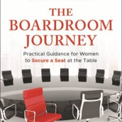The Boardroom Journey - Keith D. Dorsey