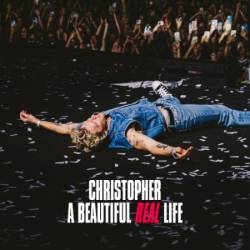Christopher - A Beautiful Real Life (2025)