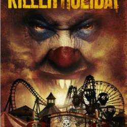 Праздник для убийцы / Killer Holiday (2013) HDRip