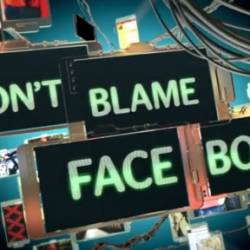    / Don't Blame Facebook (2013) SATRip