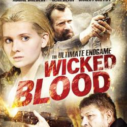   / Wicked Blood (2014) HDRip