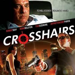  / Crosshairs (2013) HDRip/BDRip 720p