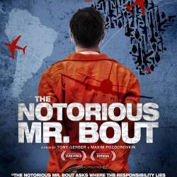    / Notorious Mr. Bout, The (2014) SATRip