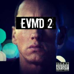 Eminem - EVMD 2 (2014)