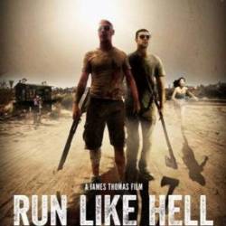     / Run Like Hell (2014) WEBDLRip