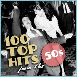 100 Top Hits from the 50s (2015)