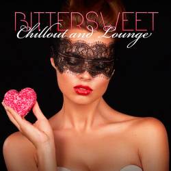 Bittersweet Chillout and Lounge (2015)