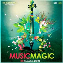 Music Magic - 100 Classical Works (2015)