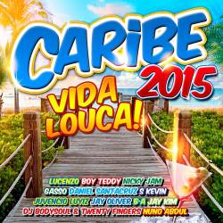 Caribe 2015: Vida Louca! (2015)