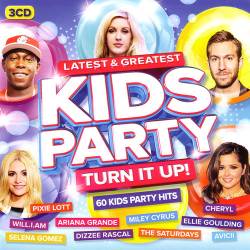 Latest & Greatest Kids Party Turn It Up (2015)