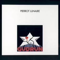 Pierrot Lunaire - Gudrun (1977) [ 1997][Lossless+Mp3]