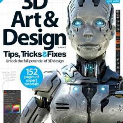 3D Art & Design Tips, Tricks & Fixes Vol. 2