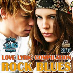 Love Lyric Compilation Rock Blues (2016) MP3