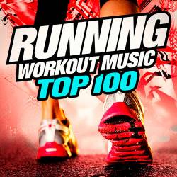 Running Workout Music Top 100 (2016)