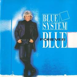 Blue System - Forever Blue (1995) [Lossless+Mp3]