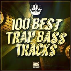 VA - 100 Best Gold Trap & Bass Tracks (2016)