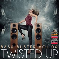 Twisted Up: Bass Buster Vol.06 (2016) MP3