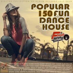 Popular 150 Fun Dance House (2016) MP3