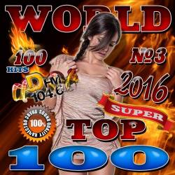 World top 100 3 (2016) MP3