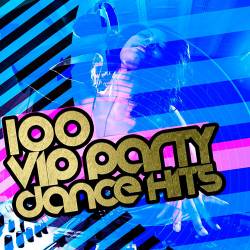 100 Feelings Party Dance Hits (2016)