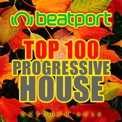 Beatport Top 100 Progressive House October 2016 (2016)