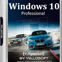 Windows 10 Professional 10.0.15063.0 x86/x64 Version 1703 Updated March 2017 v.Special by YelloSOFT (RUS/2017)