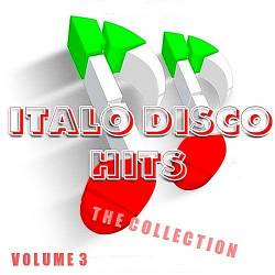 Italo Disco Collection Vol.3 (2017)